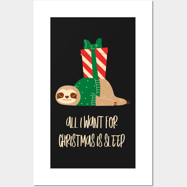 all i want for christmas is sleep Wall Art by KyrgyzstanShop